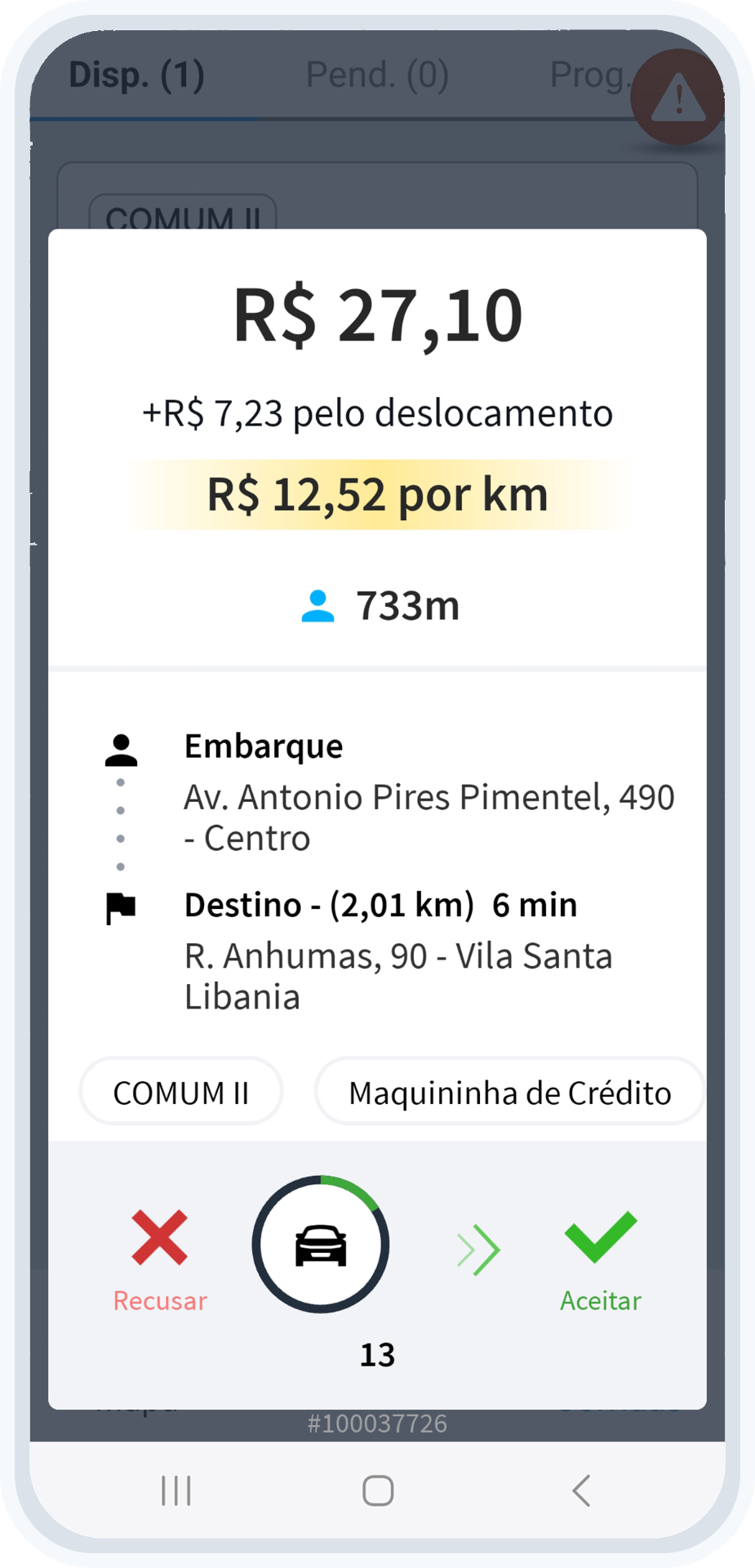 Motorista recebendo solicitação